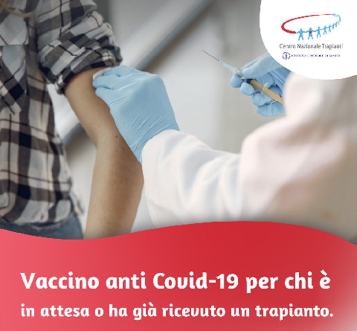 Nota CNT su Vaccino anti Covid-19 per i pazienti in attesa e trapiantati